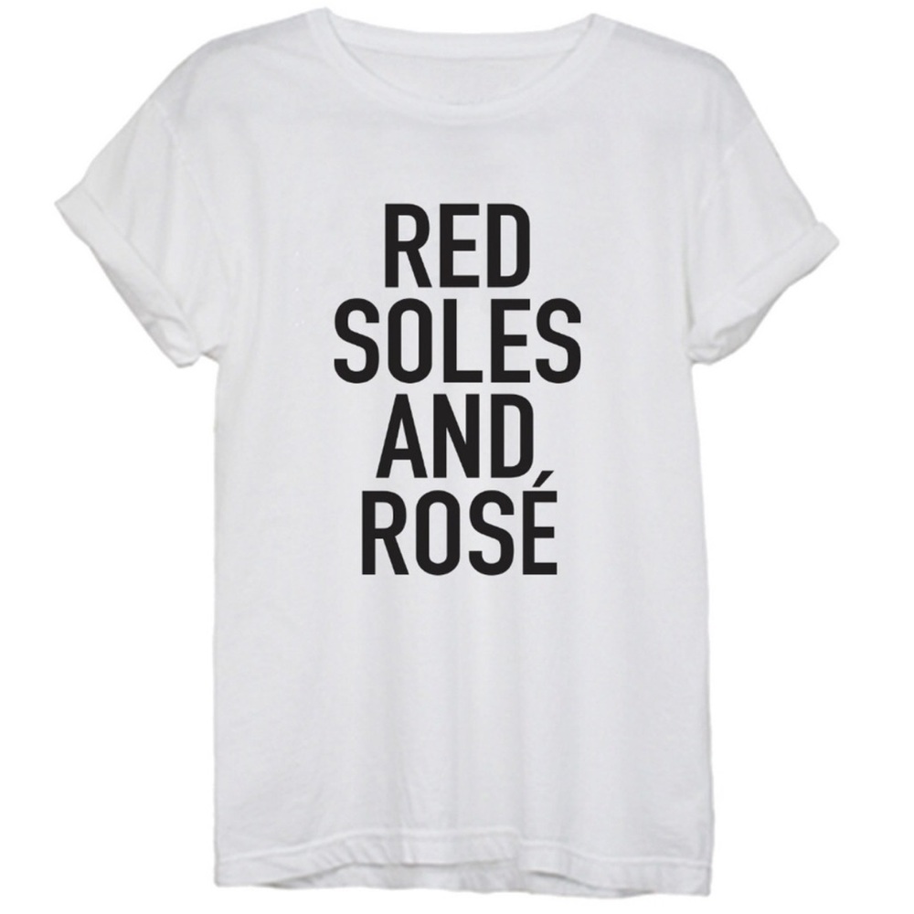 Red soles 👠 and rosé 🍷 T-shirt!!